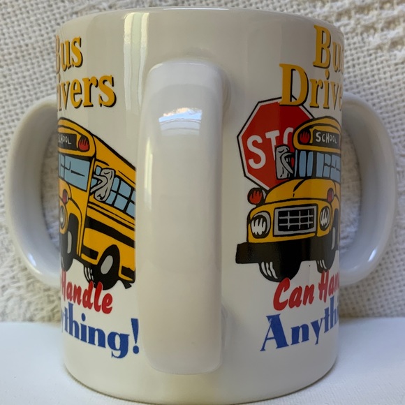 Three handled novelty mug, school “Bus Drivers Can Handle Anything!” - Picture 3 of 6